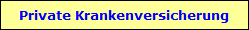 Private Krankenversicherung