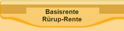 Basisrente
Rrup-Rente
