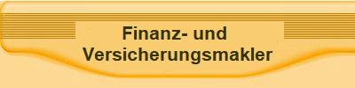 Finanz- und 
Versicherungsmakler