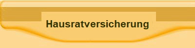 Hausratversicherung