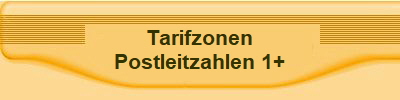 Tarifzonen
Postleitzahlen 1+