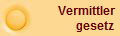 Vermittler
      gesetz